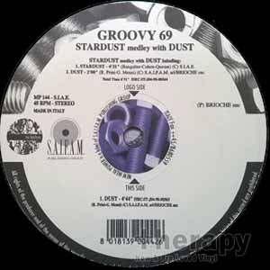GROOVY 69 / STARDUST MEDLEY WITH DUST