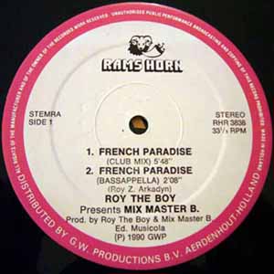 ROY THE BOY PRES MIX MASTER B / FRENCH PARADISE