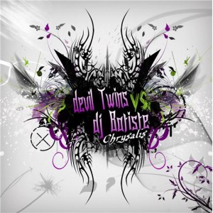 DEVIL TWINS VS DJ BATISTE / CHRYSALIS