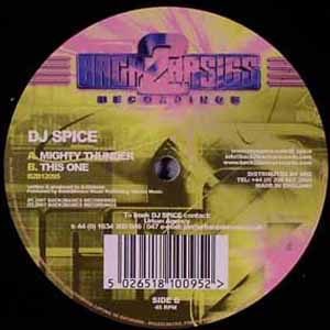 DJ SPICE / MIGHTY THUNDER / THIS ONE