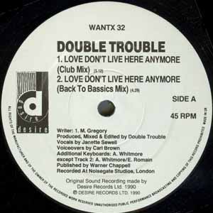 DOUBLE TROUBLE / LOVE DON'T LIVE HERE ANYMORE