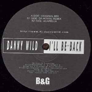 DANNY WILD / I'LL BE BACK