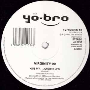 VIRGINITY 99 / KISS MY…CHERRY LIPS