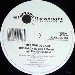 THE LOVE DECADE / DREAM ON (IS THIS A DREAM)