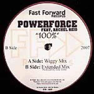 POWERFORCE FEAT. RACHEL REID / 100%