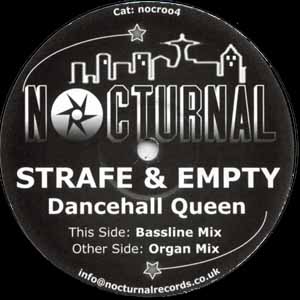 STRAFE & EMPTY / DANCEHALL QUEEN