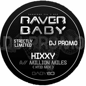 HIXXY / MILLION MILES (HTID MIX)