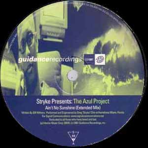 STRYKE PRESENTS: THE AZUL PROJECT / AIN'T NO SUNSHINE