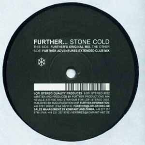 FURTHER / STONE COLD