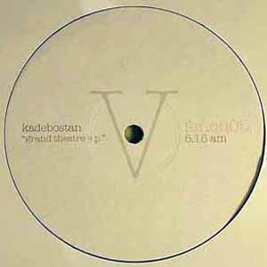 KADEBOSTAN / GRAND THEATRE EP