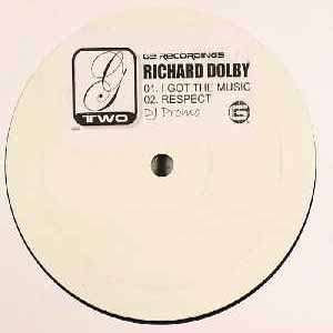 RICHARD DOLBY / I GOT THE MUSIC / RESPECT