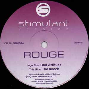 ROUGE / BAD ATTITUDE / THE KNOCK