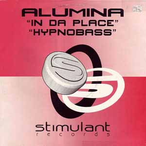 ALUMINA / IN DA PLACE / HYPNOBASS