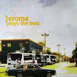JEROME PLAYS THE BASS / U CAN'T TOUCH THIS