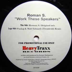 ROMAN S / WORK THESE SPEAKERS