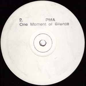 PMA / ONE MOMENT OF SILENCE