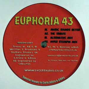 EUPHORIA 43 / MUSIC SOUNDS BETTER