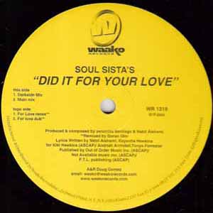 SOULSISTA'S / DID IT FOR YOUR LOVE
