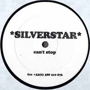 SILVERSTAR / CAN'T STOP
