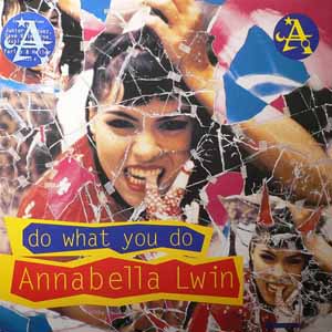 ANNABELLA LWIN / DO WHAT YOU DO