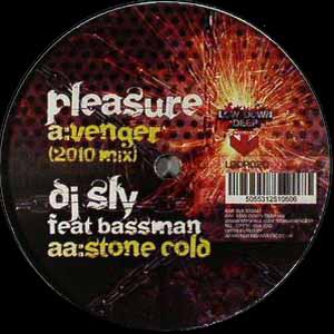 PLEASURE / DJ SLY / VENGER / STONE COLD