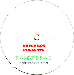 DAVEY BOY / DA MIXED BAG EP