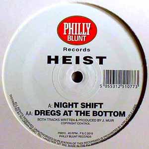 HEIST / NIGHT SHIFT