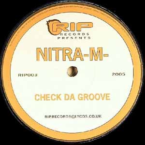 NITRA-M / CHECK DA GROOVE