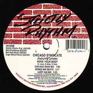 CHICAGO SYNDICATE / MOVE YOUR BODY