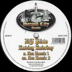 DJ PICTO / RAVING RUDEBOY (ZEN REMIXES)