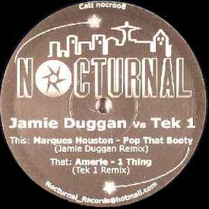 JAMIE DUGGAN vs TEK 1 / POP THAT BOOTY