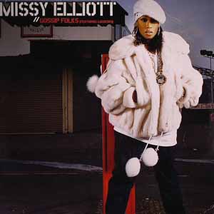 MISSY ELLIOTT / GOSSIP FOLKS