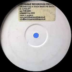 DRUMSOUND & SIMON BASSLINE SMITH / JUNGLIST / THE DON