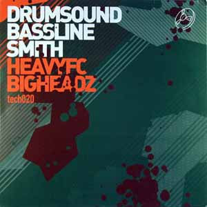 DRUMSOUND BASSLINE SMITH / HEAVY FC