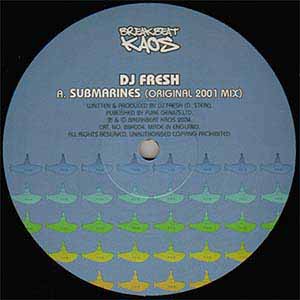 DJ FRESH / SUBMARINES