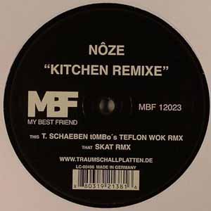 NOZE / KITCHEN REMIXE