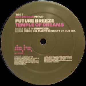 FUTURE BREEZE / TEMPLE OF DREAMS