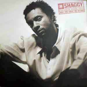 SHAGGY FEAT GRAND PUBA / WHY YOU TREAT ME SO BAD