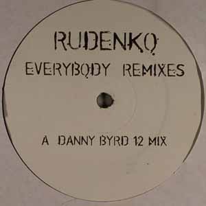 RUDENKO / EVERYBODY REMIXES