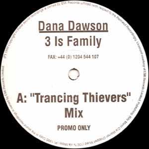 DANA DAWSON / 3 IS FAMILY