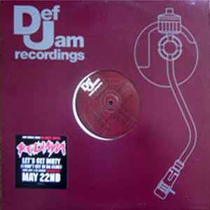 REDMAN FT DJ KOOL / LET'S GET DIRTY (I CAN'T GET IN DA CLUB)