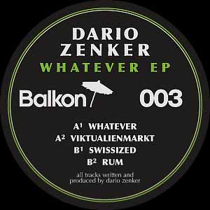 DARIO ZENKER / WHATEVER EP