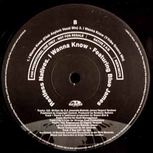 RESTLESS NATIVES FEAT BLUE JAMES / I WANNA KNOW