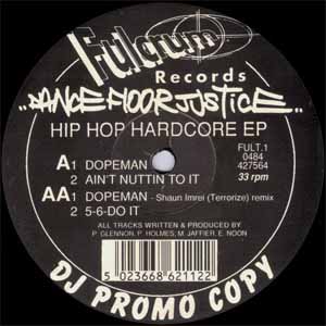 DANCEFLOOR JUSTICE INC / HIP HOP HARDCORE EP