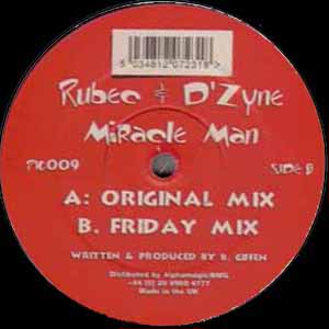 RUBEC & D'ZYNE / MIRACLE MAN