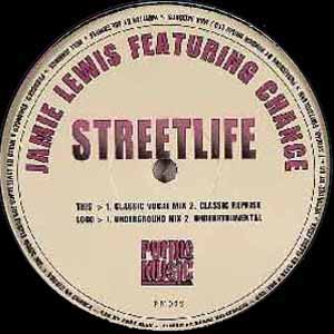 JAMIE LEWIS FEAT CHANCE / STREETLIFE