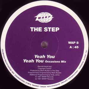 THE STEP / YEAH YOU