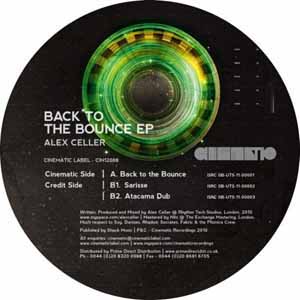 ALEX CELLER / BACK TO THE BOUNCE EP