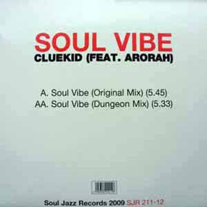 CLUEKID FEAT ARORAH / SOUL VIBE