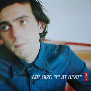 MR OZIO / FLAT BEAT